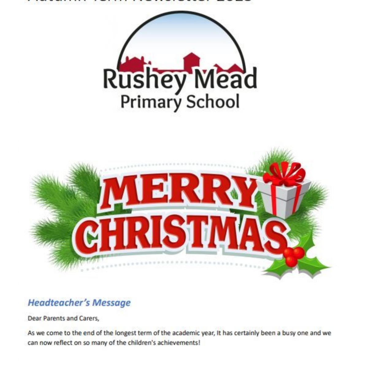 Our latest newsletter Rushey Mead Primary School